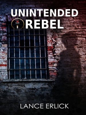 cover image of Unintended Rebel